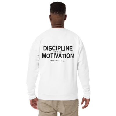 Discipline Over Motivation Sweatshirt – White